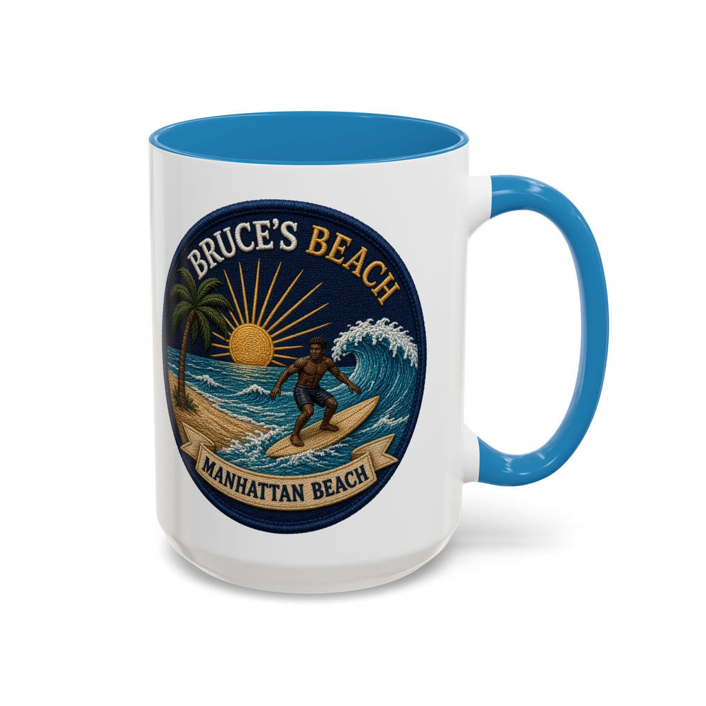 Bruce's Beach Manhattan Beach Surf Mug – Accent Coffee Cup (11/15oz)