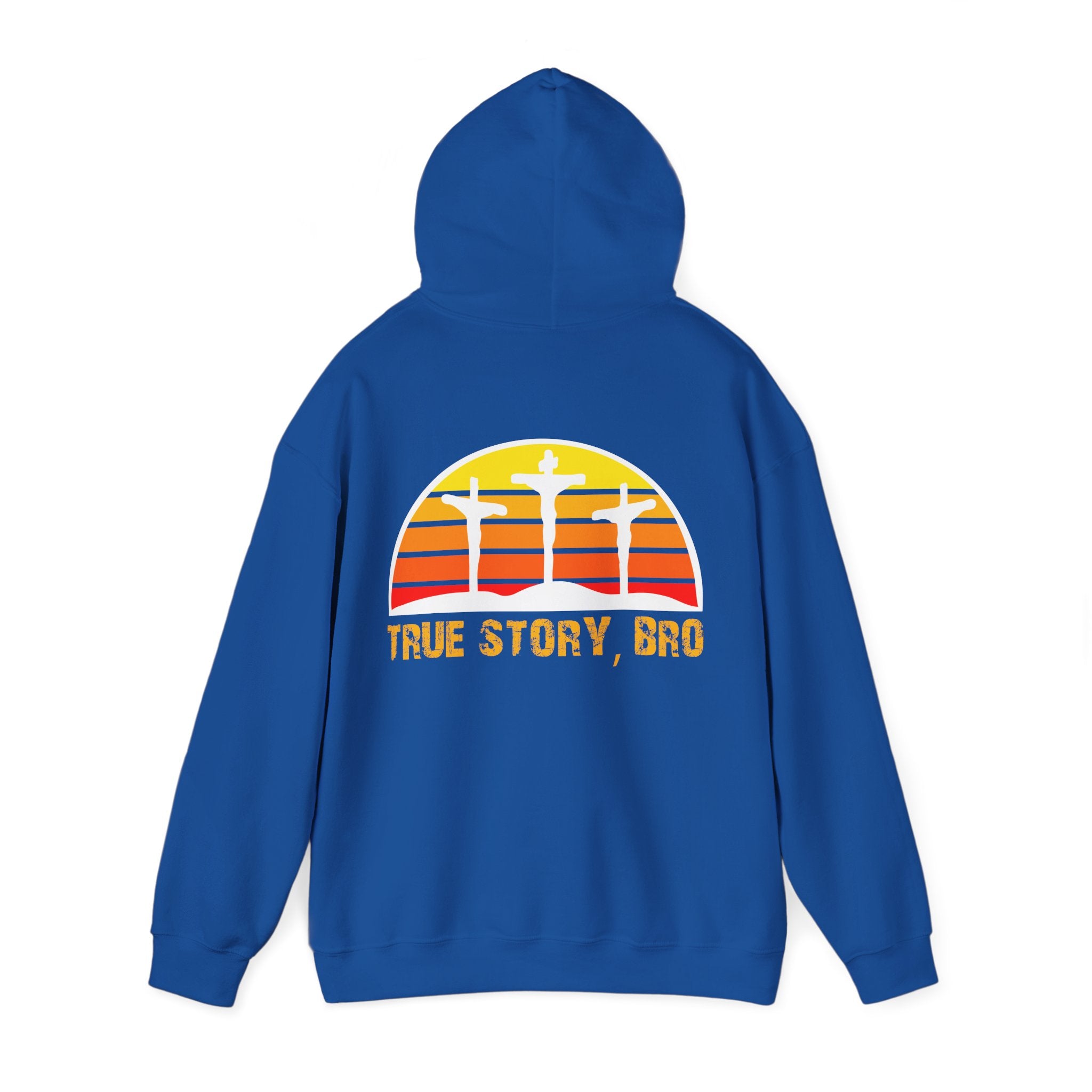 True Story Bro - Printed Both Sides) Unisex Heavy Blend Hooded Sweatshirt