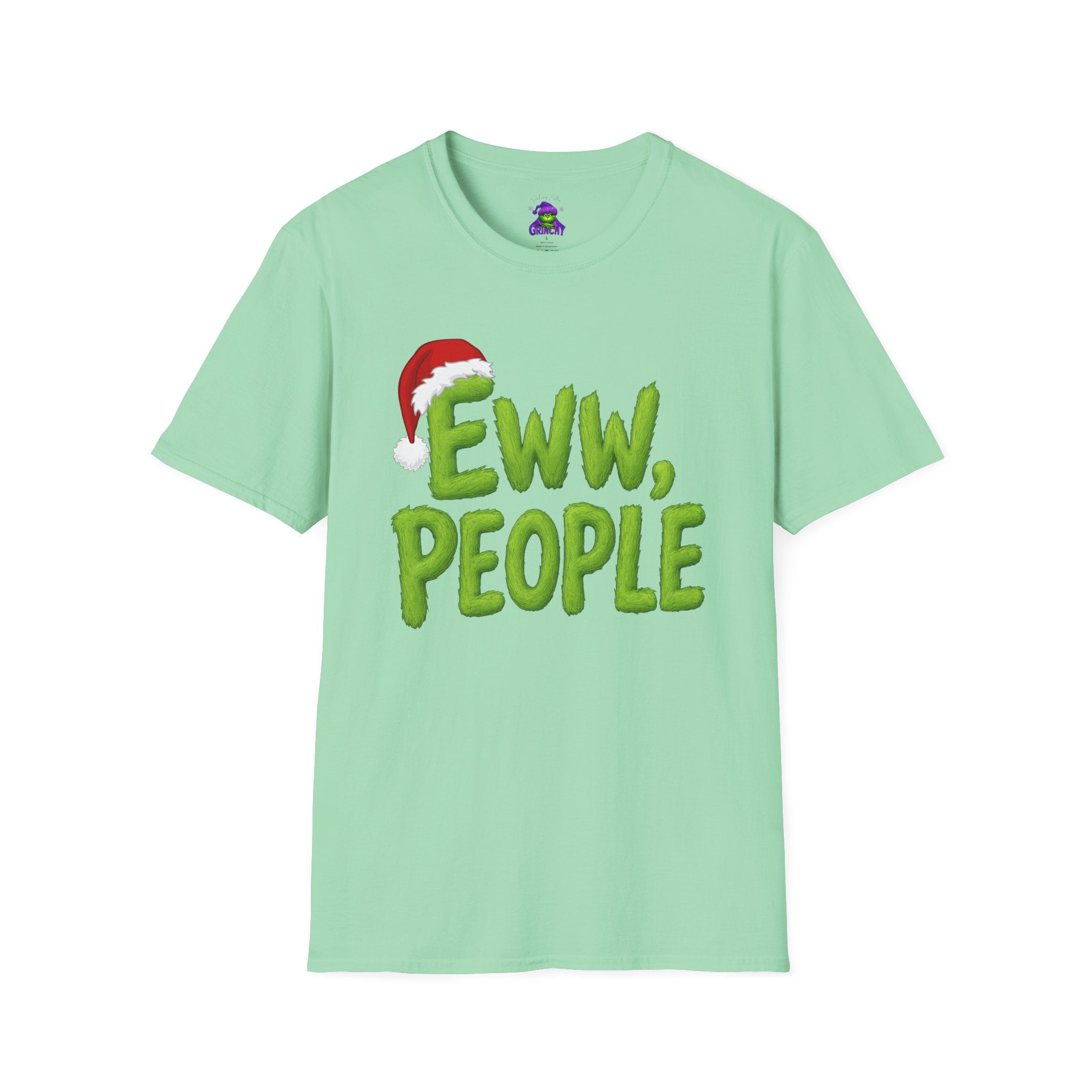 Eww, People T-Shirt | Funny Grinchy Santa Hat Holiday Tee