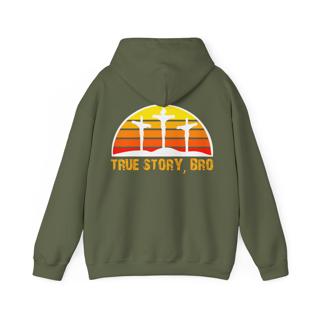 True Story Bro - Printed Both Sides) Unisex Heavy Blend Hooded Sweatshirt