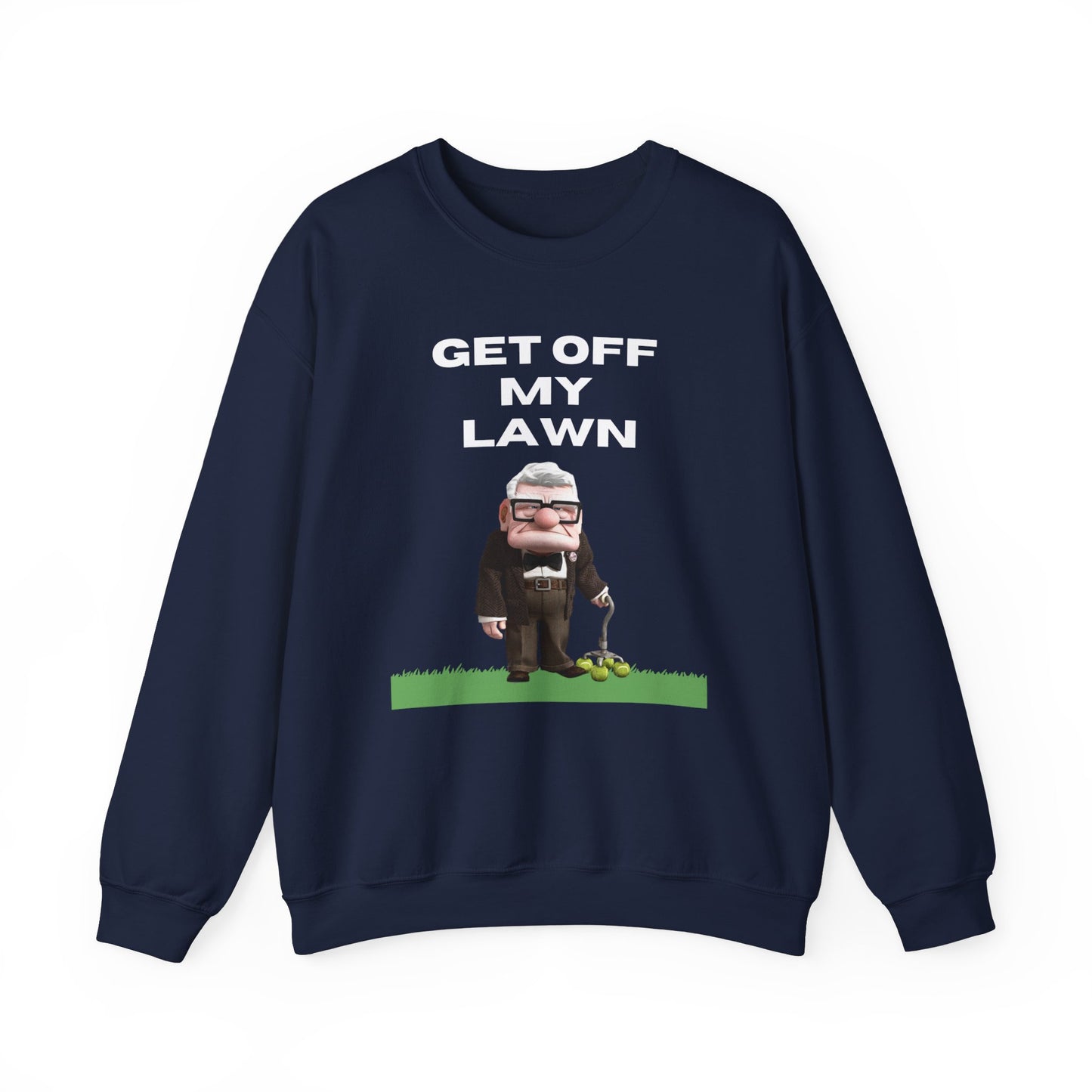 GET OFF My Lawn Unisex Heavy Blend Crewneck Sweatshirt