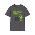 Touch My Coffee T-Shirt | Grumpy Grinchy Christmas Coffee Funny Tee