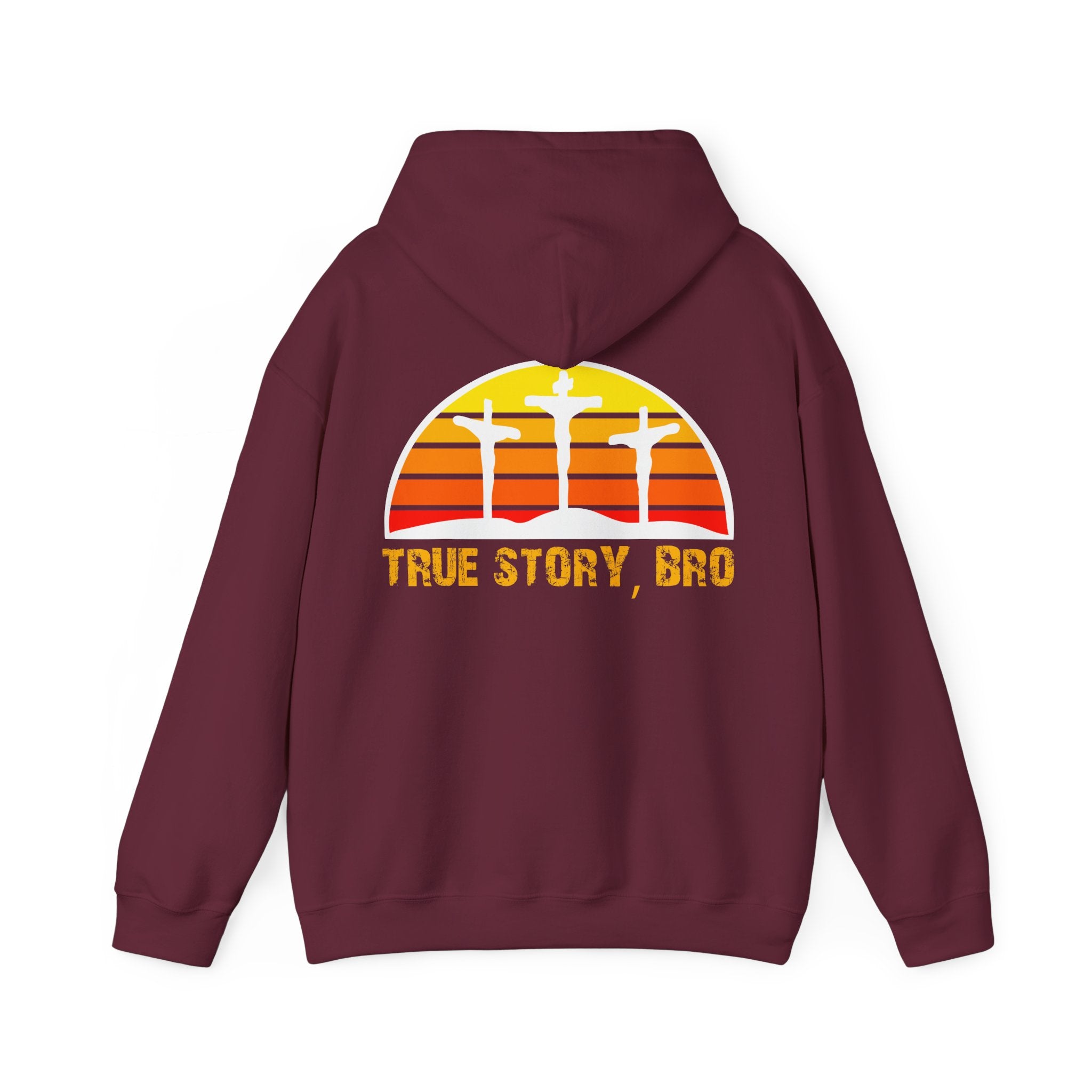 True Story Bro - Printed Both Sides) Unisex Heavy Blend Hooded Sweatshirt