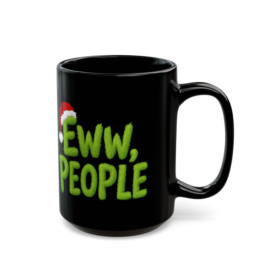 Eww People Mug | Black Ceramic Coffee Cup with Santa Hat Holiday Design