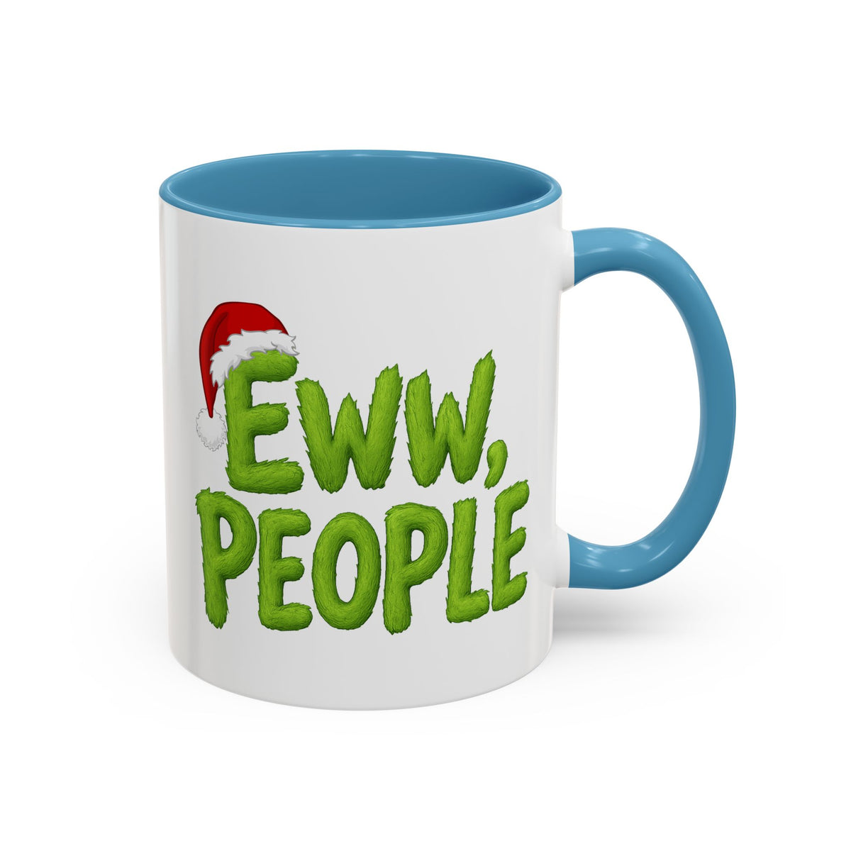 Eww People mug | Accent coffee mug, holiday Santa hat design