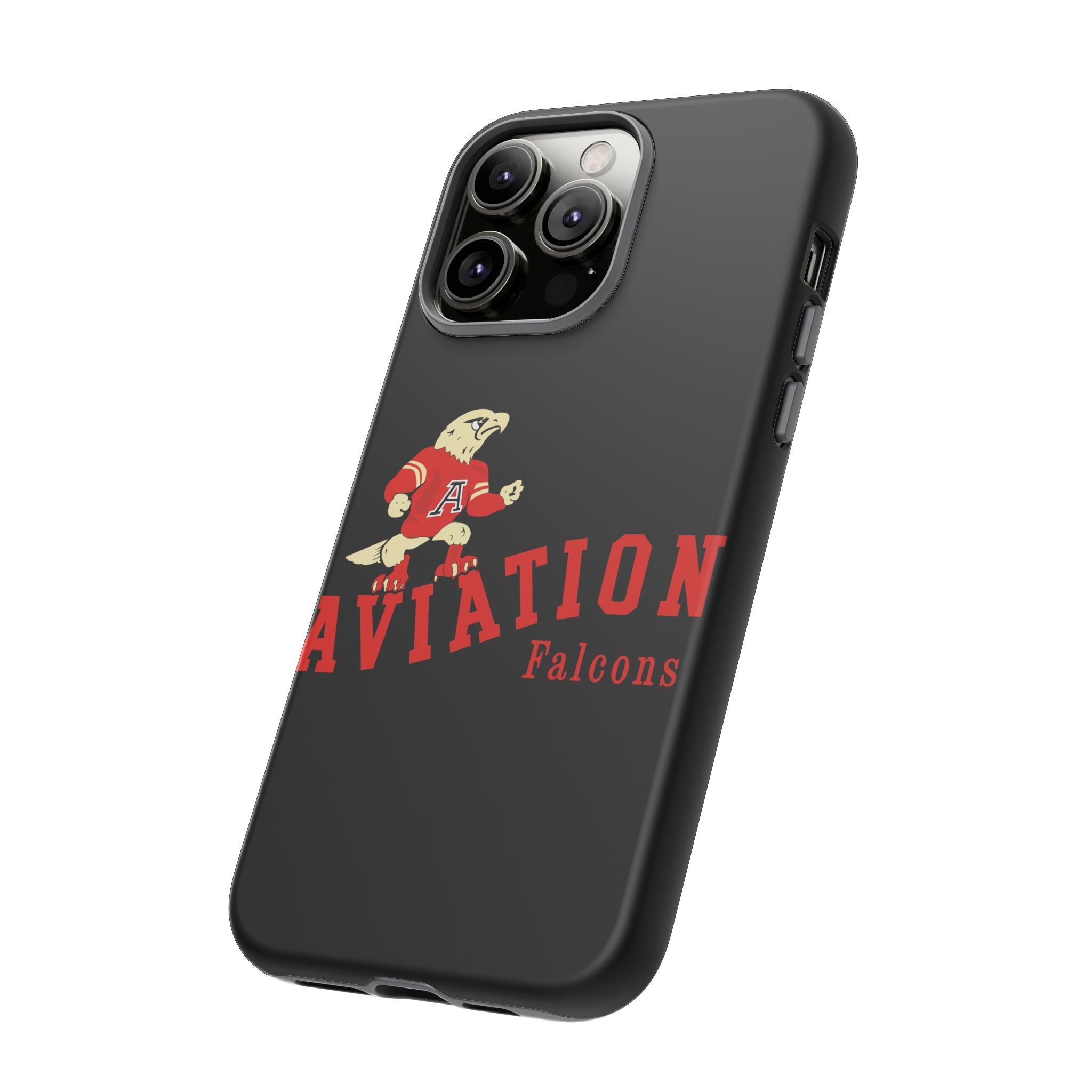 Aviation High School - Redondo Beach Tough Phone Cases "Gone But Not Forgotten"