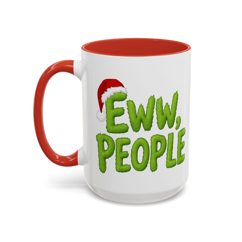 Eww People mug | Accent coffee mug, holiday Santa hat design