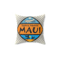 MAUI HAWAII - Faux Suede Square Pillow