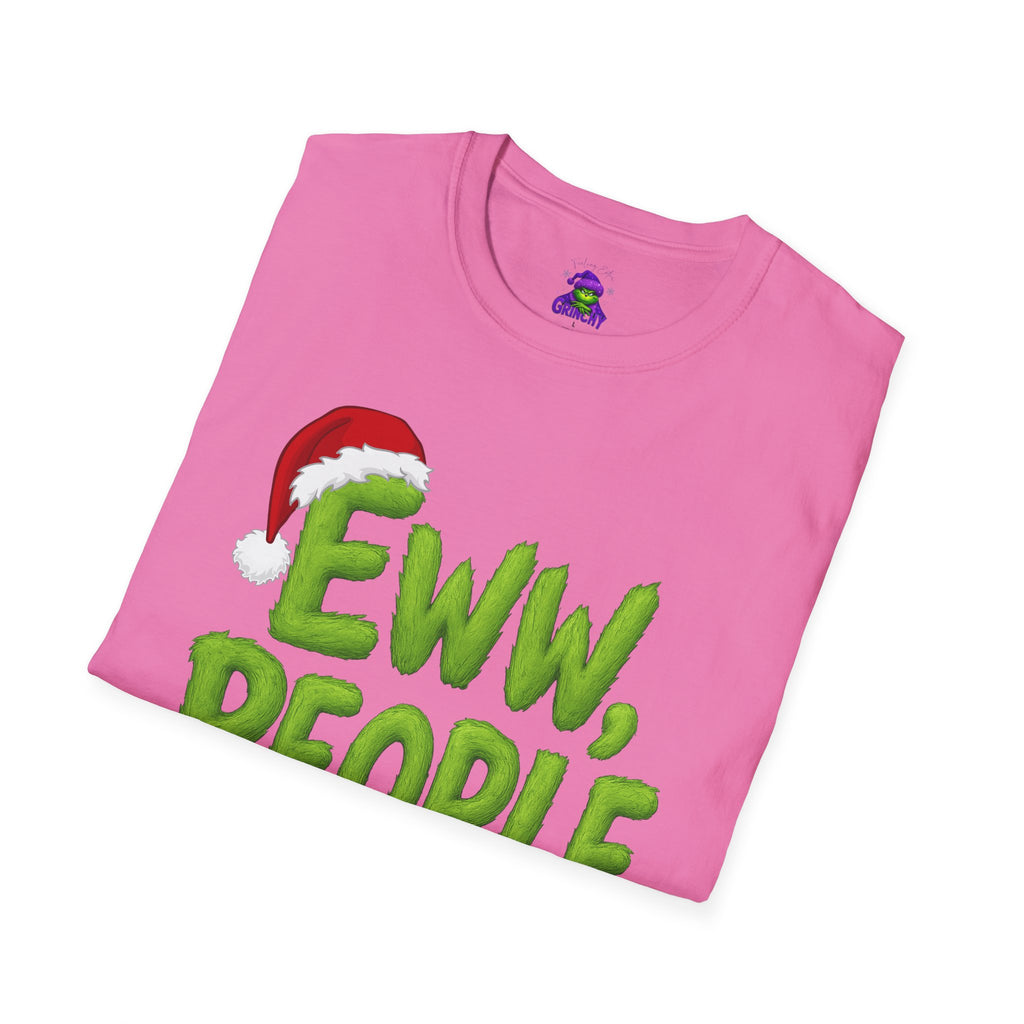 Eww, People T-Shirt | Funny Grinchy Santa Hat Holiday Tee