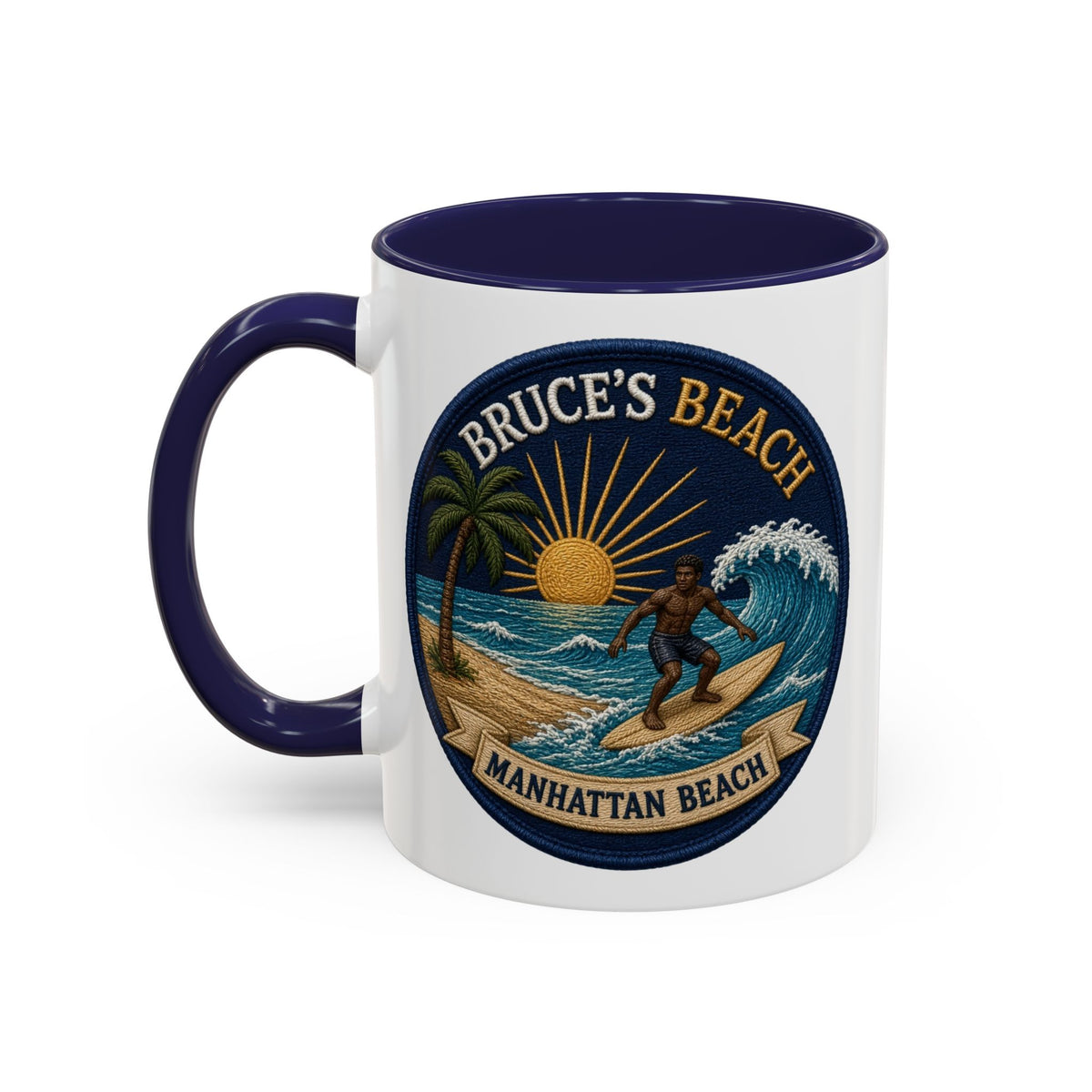 Bruce's Beach Manhattan Beach Surf Mug – Accent Coffee Cup (11/15oz)