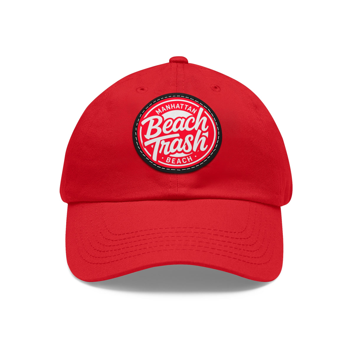 Proud to be Called Beach Trash Manhattan Beach  Leather Patch Dad Hat — Vintage Manhattan Beach Logo