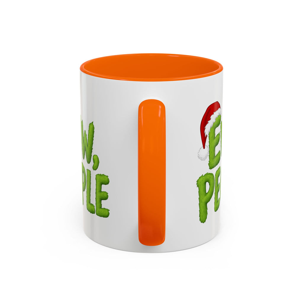 Eww People mug | Accent coffee mug, holiday Santa hat design