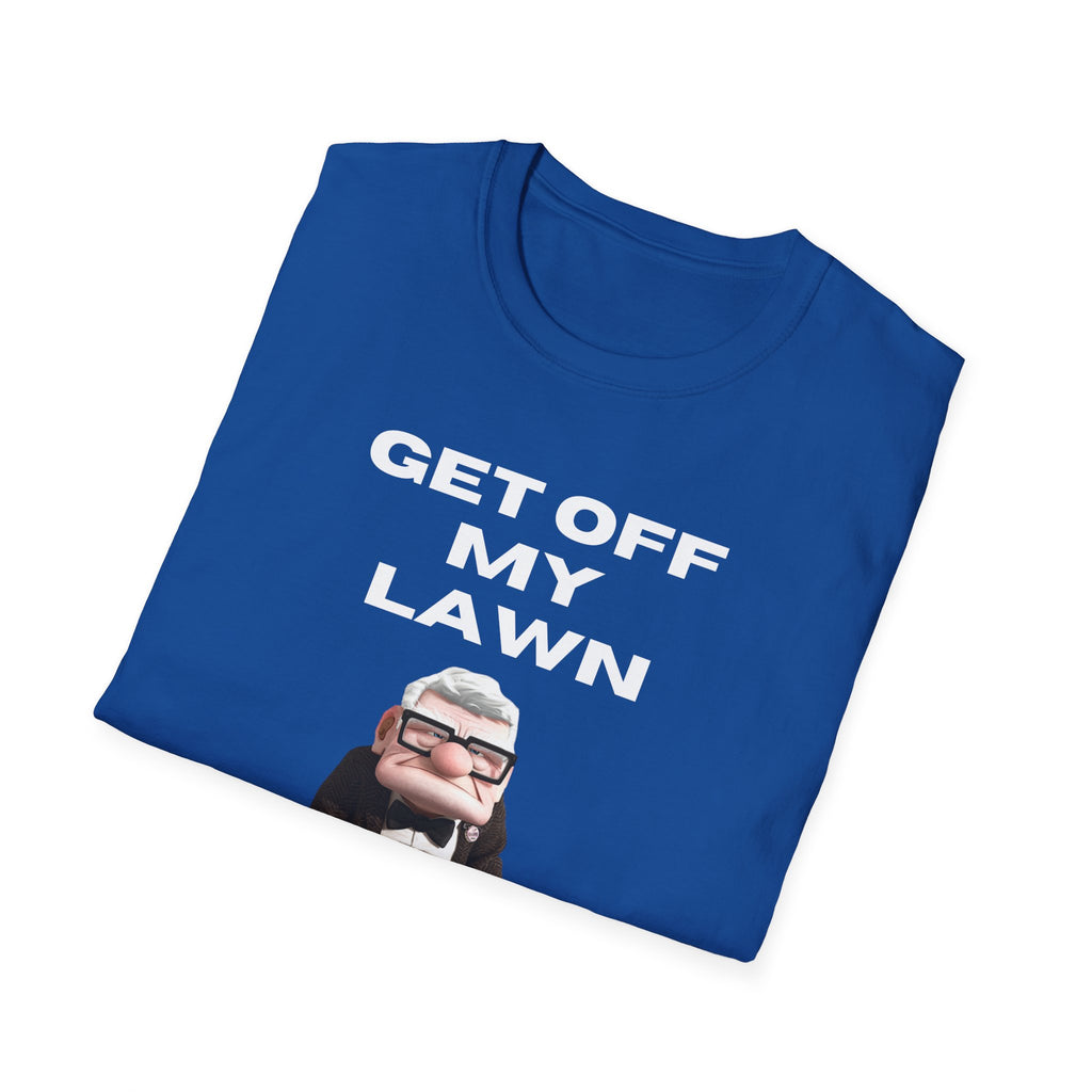 GET OFF My Lawn mens womans Softstyle T-Shirt