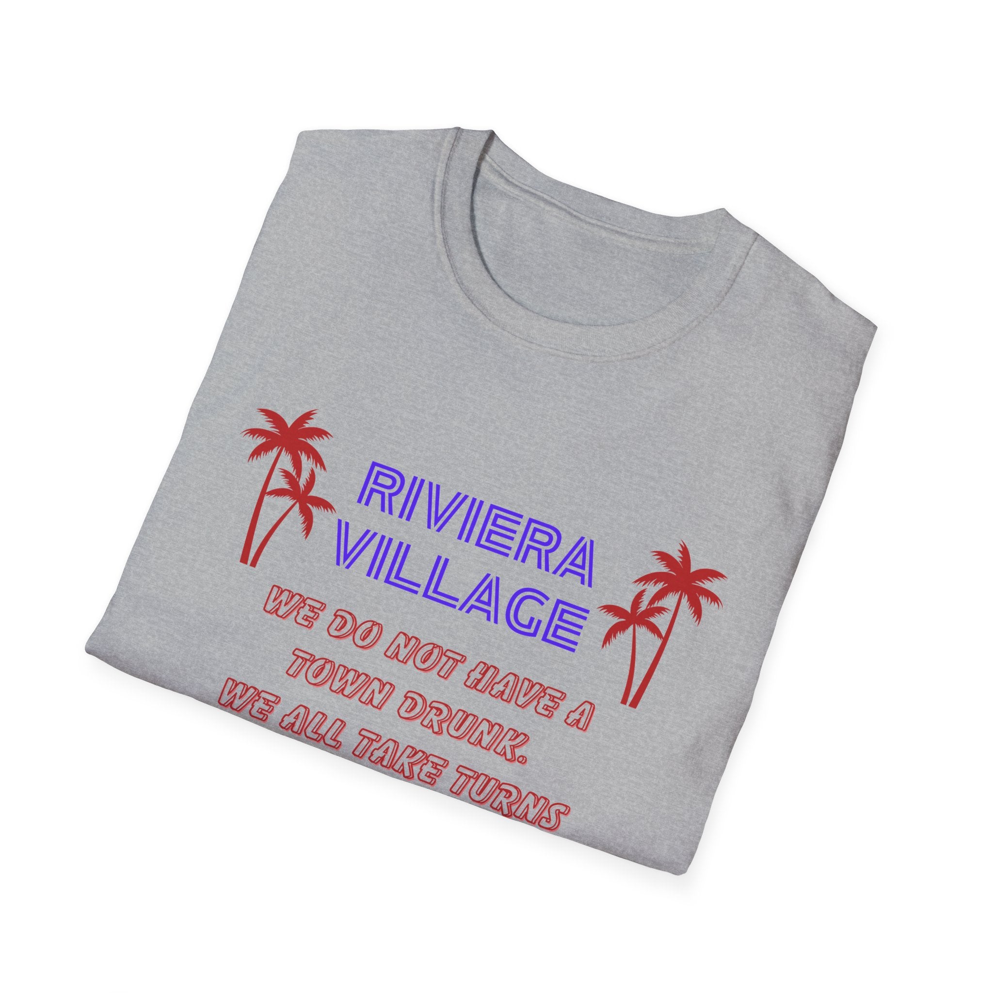 Riviera Village Redondo Beach - The Spillage People - Mens and Womans  Softstyle T-Shirt