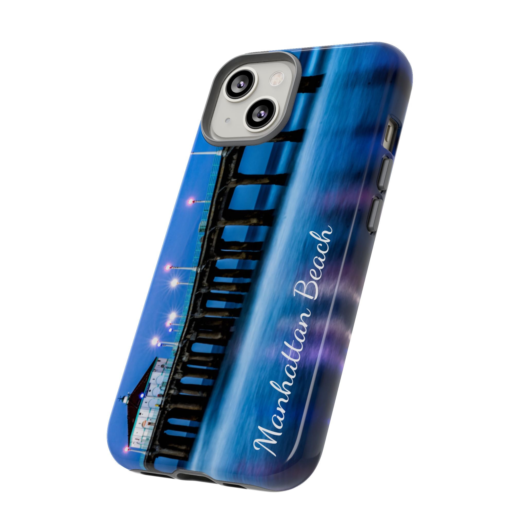 Manhattan Beach California - All IPhone and Samsung Google Tough Phone Cases