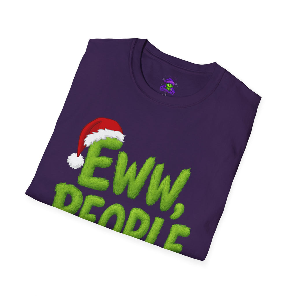 Eww, People T-Shirt | Funny Grinchy Santa Hat Holiday Tee