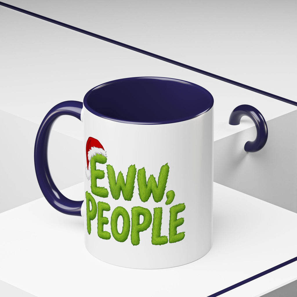 Eww People mug | Accent coffee mug, holiday Santa hat design