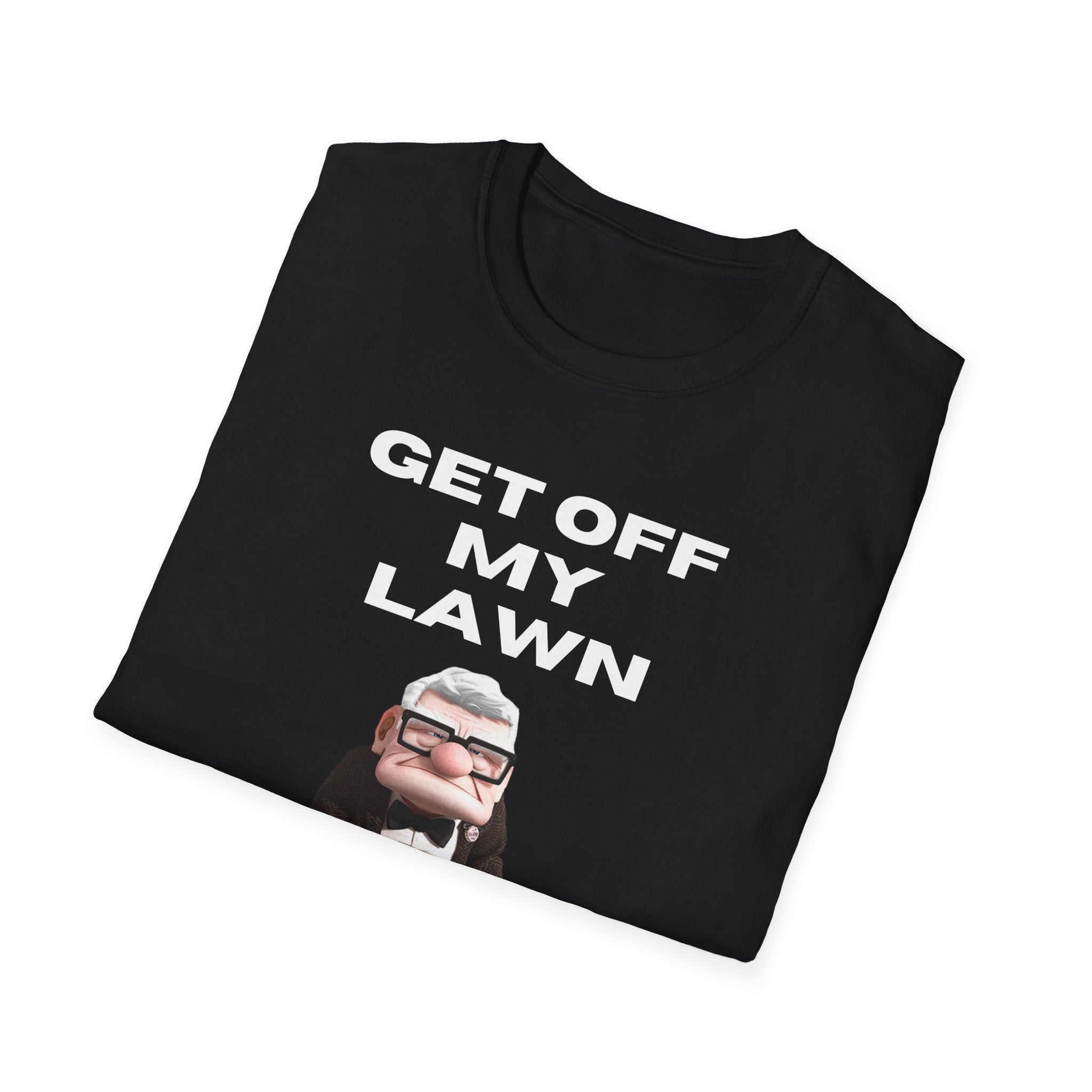 GET OFF My Lawn mens womans Softstyle T-Shirt