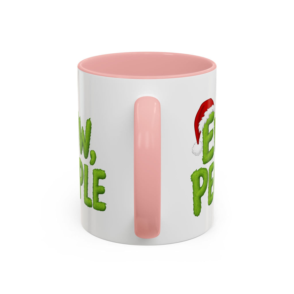 Eww People mug | Accent coffee mug, holiday Santa hat design