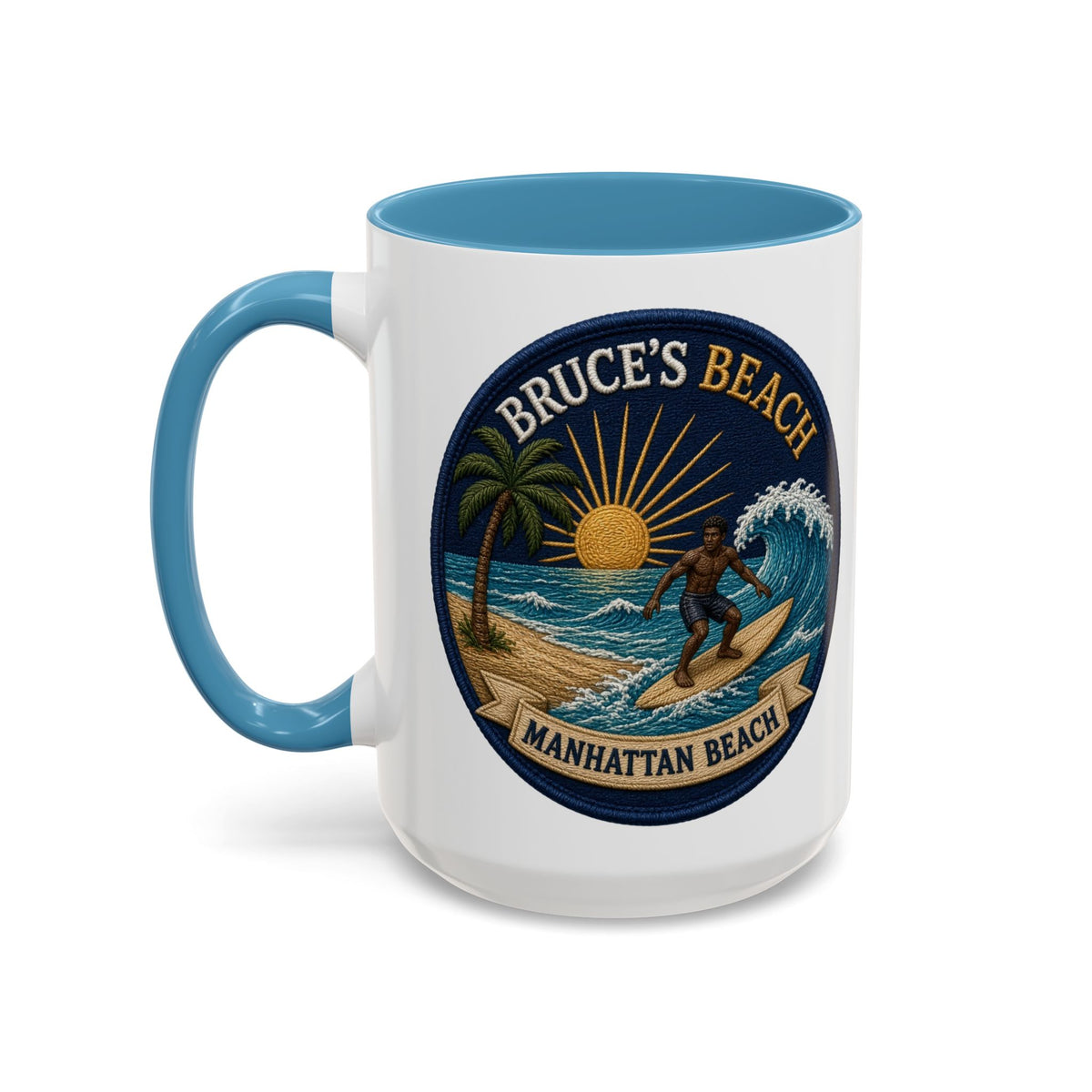 Bruce's Beach Manhattan Beach Surf Mug – Accent Coffee Cup (11/15oz)