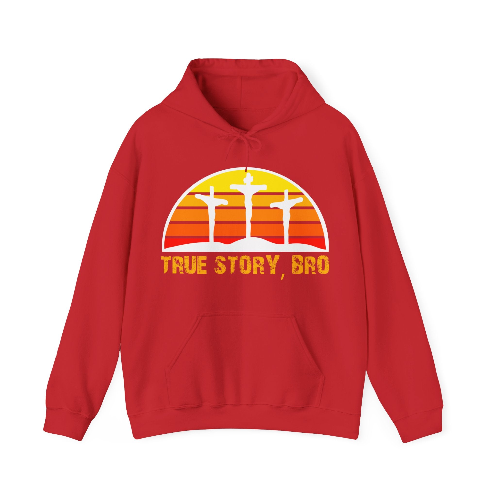 True Story Bro - Printed Both Sides) Unisex Heavy Blend Hooded Sweatshirt