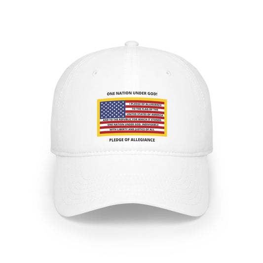 One Nation Under GOD / Pledge of Allegiance / Low Profile Baseball Cap