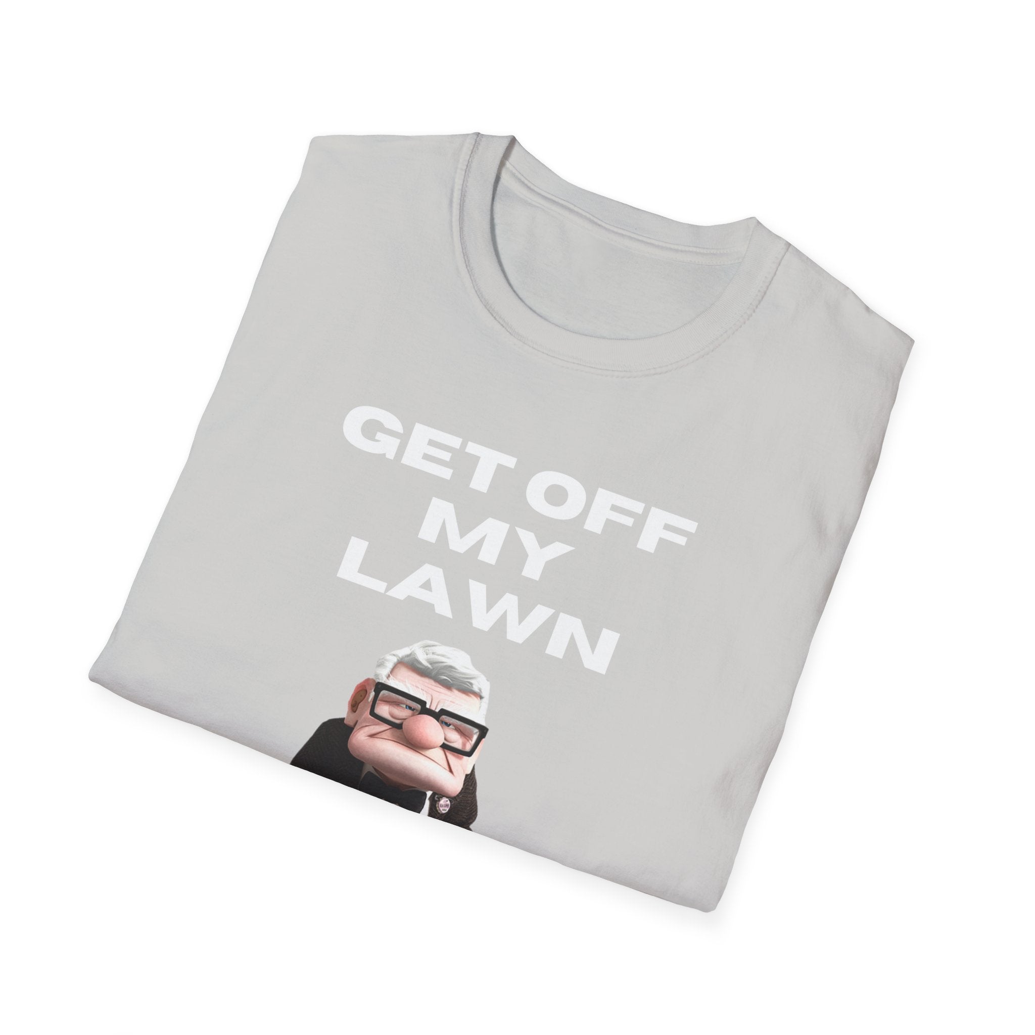 GET OFF My Lawn mens womans Softstyle T-Shirt
