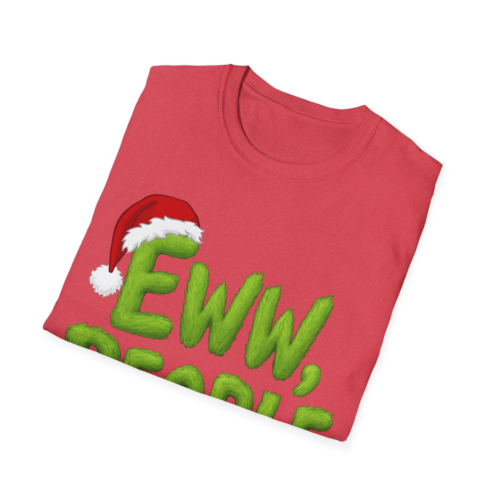 Eww, People T-Shirt | Funny Grinchy Santa Hat Holiday Tee