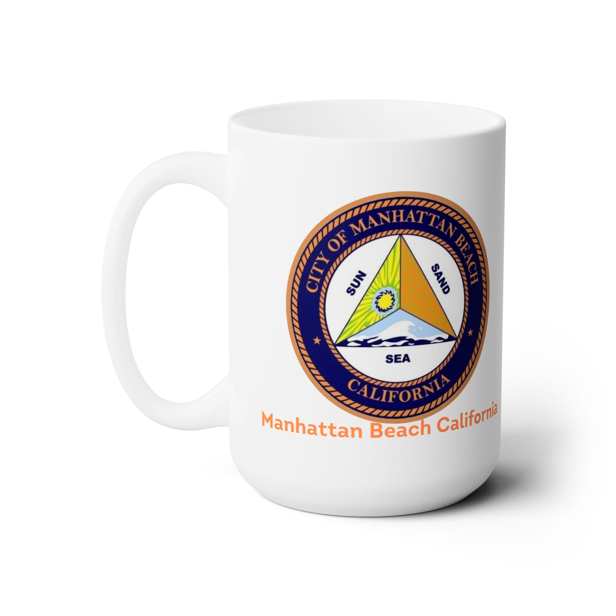 Manhattan Beach California Ceramic Mug 15oz