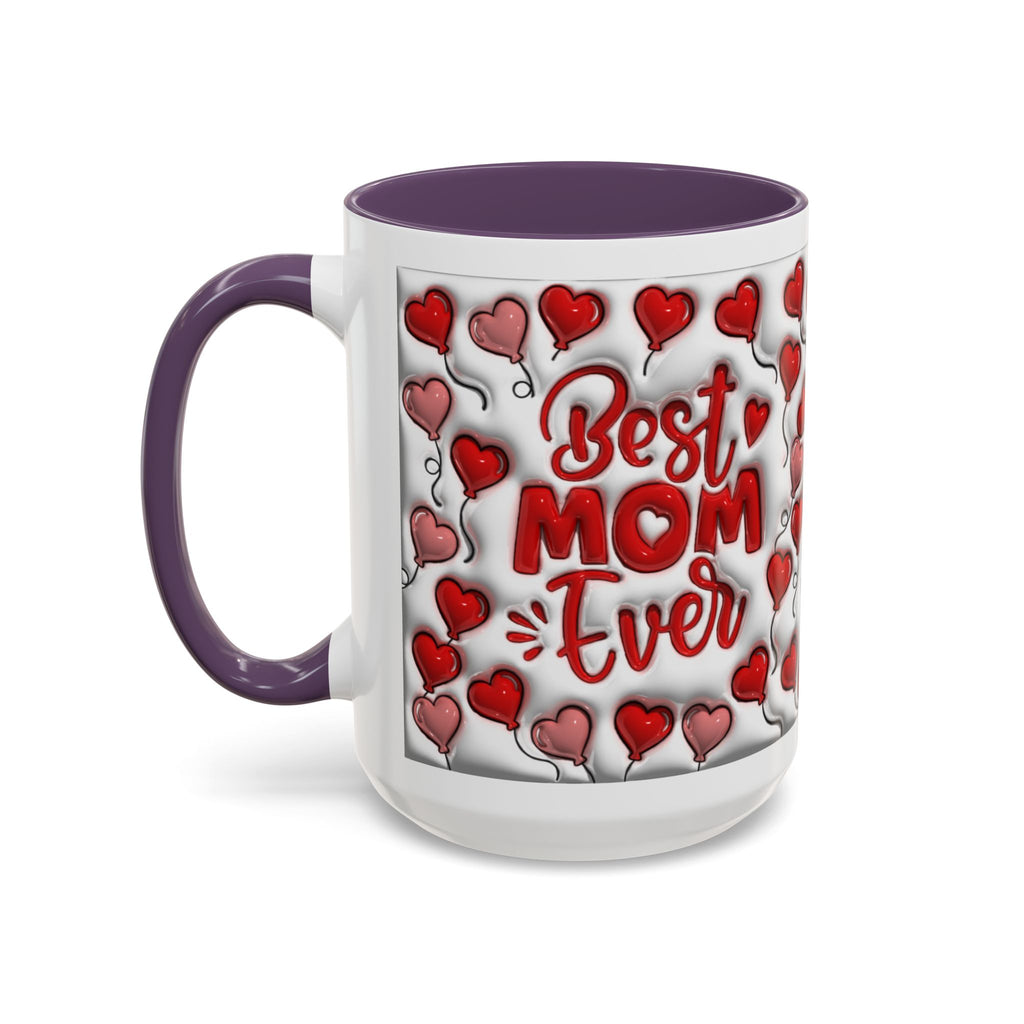 Best Mom Ever Valentines Day Hearts Accent Coffee Mug (11, 15oz)