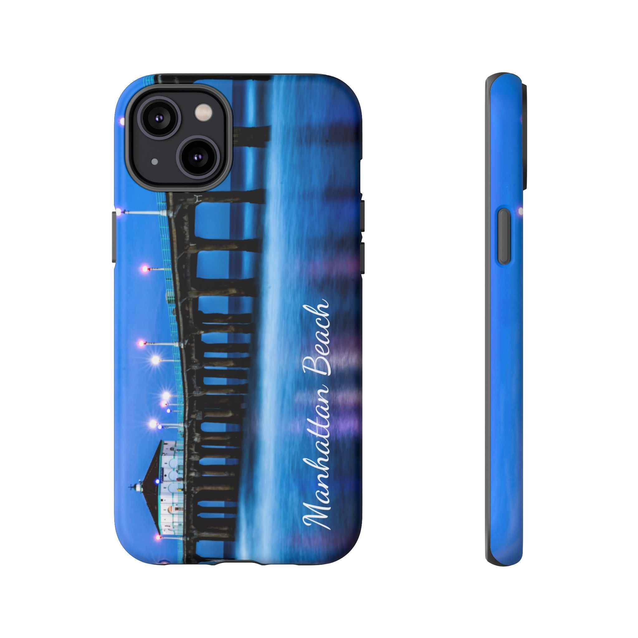 Manhattan Beach California - All IPhone and Samsung Google Tough Phone Cases