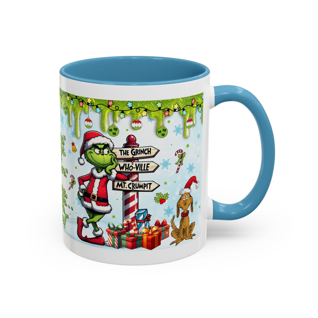 Grinch Christmas quote Accent Coffee Mug | 11oz 15oz