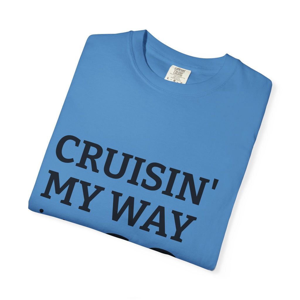 Cruisin' My Way Into 60 T-Shirt