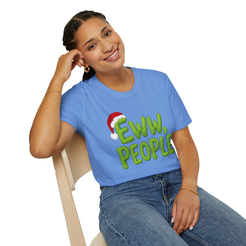 Eww, People T-Shirt | Funny Grinchy Santa Hat Holiday Tee