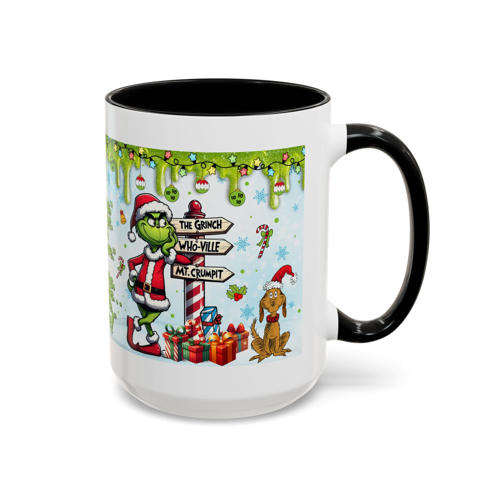 Grinch Christmas quote Accent Coffee Mug | 11oz 15oz