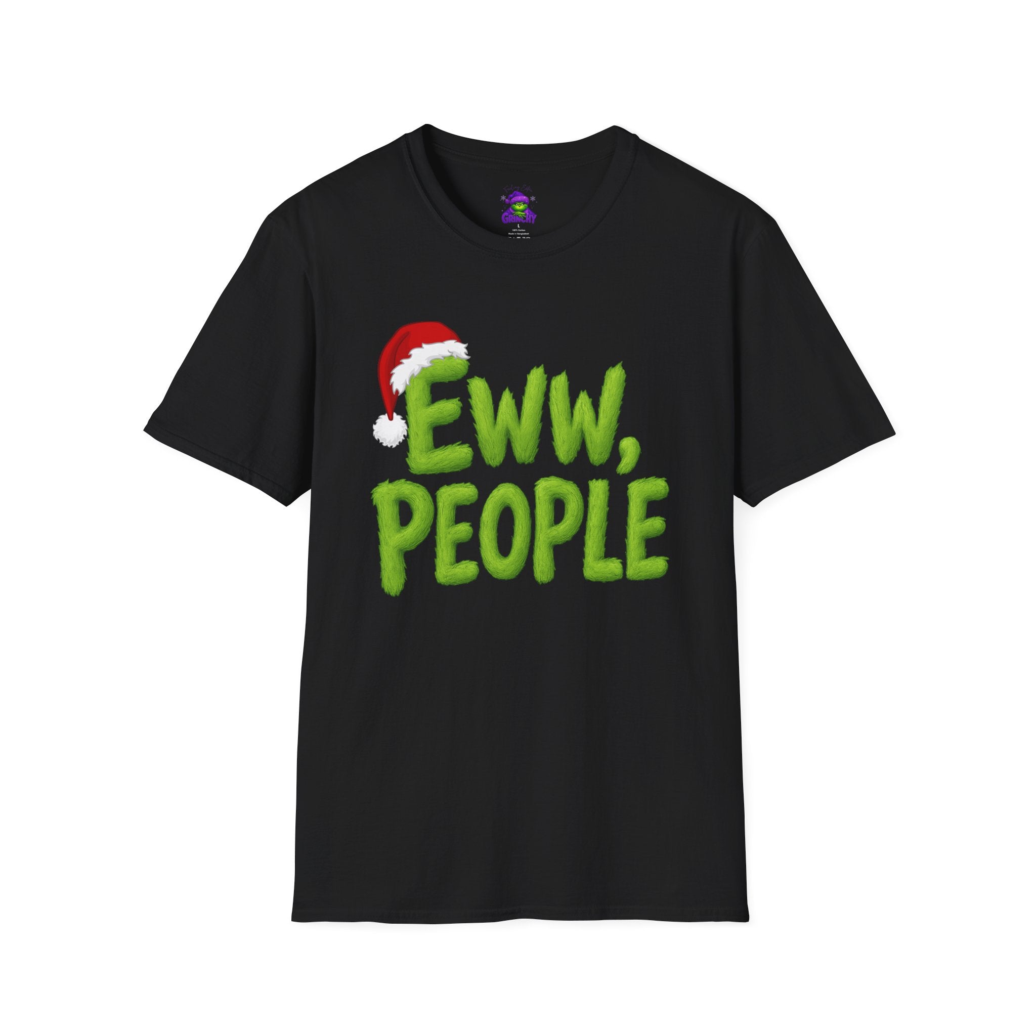 Eww, People T-Shirt | Funny Grinchy Santa Hat Holiday Tee