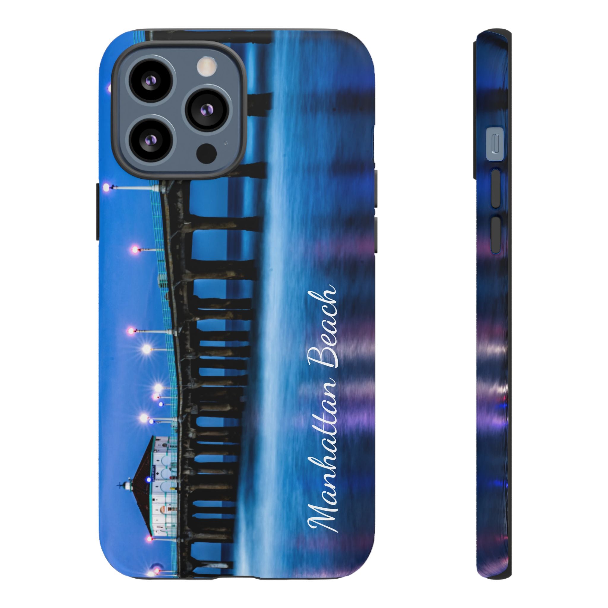 Manhattan Beach California - All IPhone and Samsung Google Tough Phone Cases
