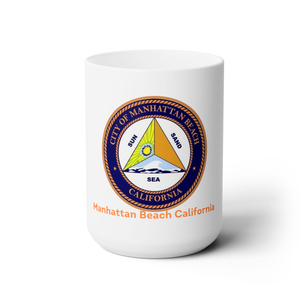 Manhattan Beach California Ceramic Mug 15oz