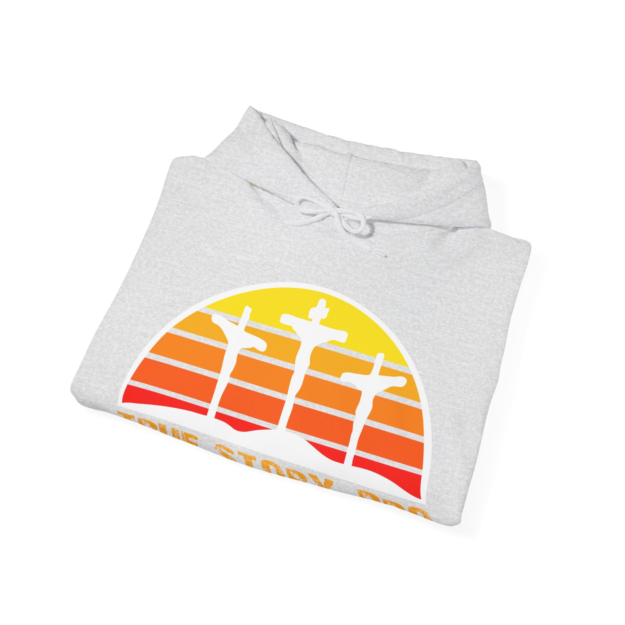 True Story Bro - Printed Both Sides) Unisex Heavy Blend Hooded Sweatshirt