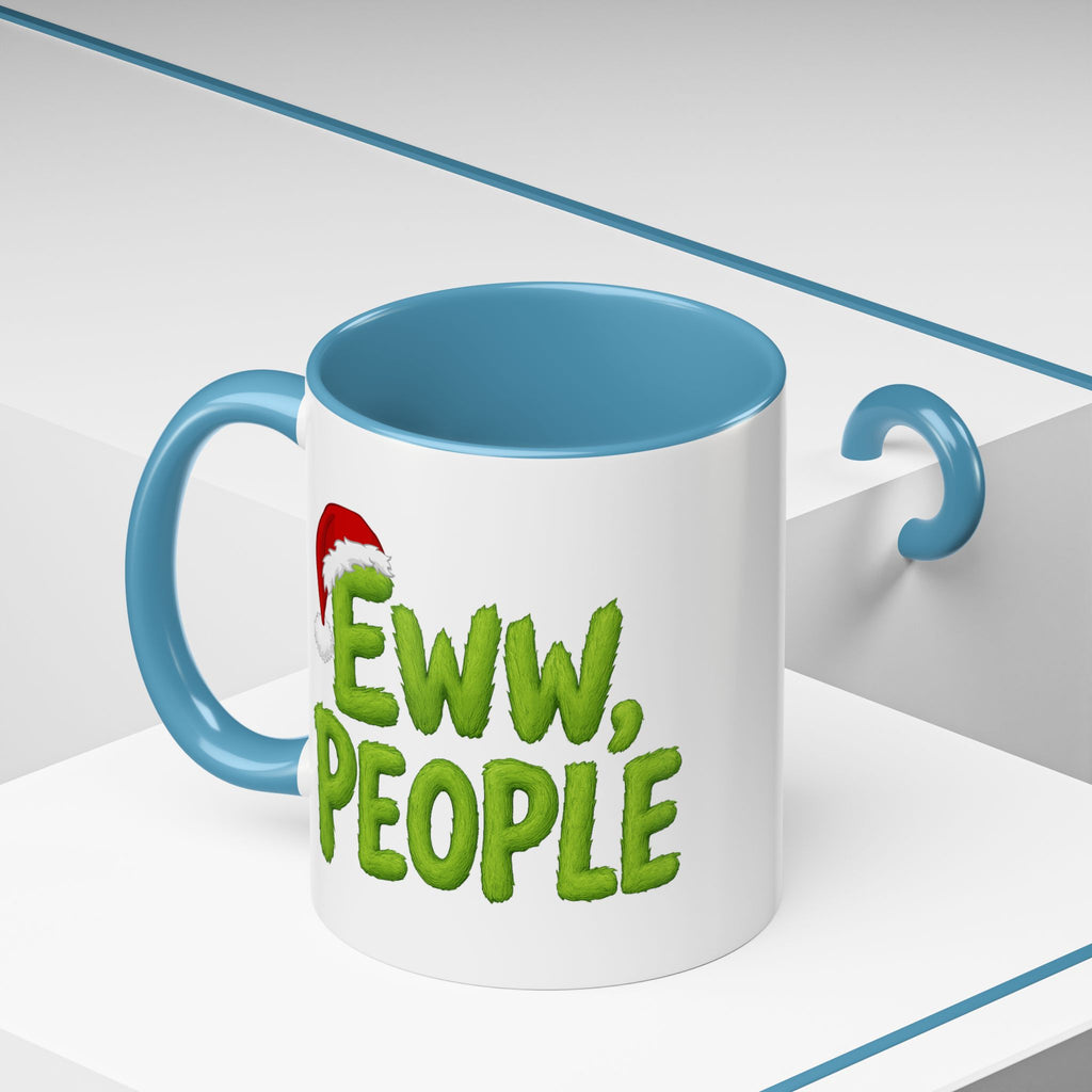 Eww People mug | Accent coffee mug, holiday Santa hat design