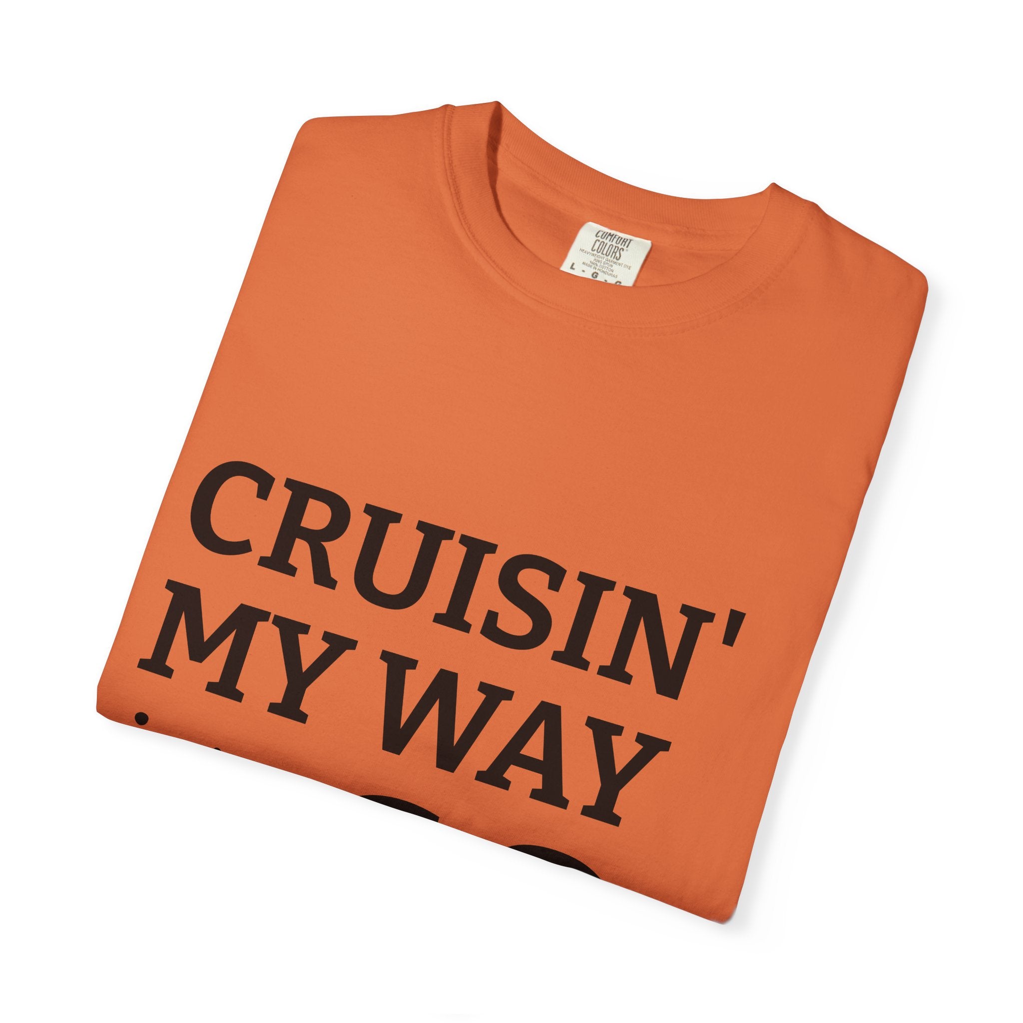Cruisin' My Way Into 60 T-Shirt