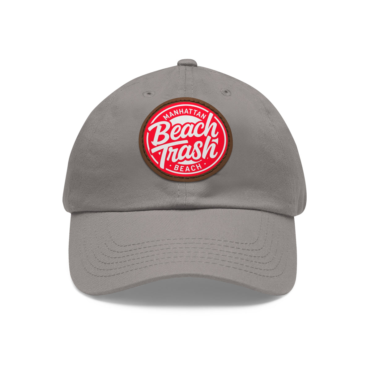 Proud to be Called Beach Trash Manhattan Beach  Leather Patch Dad Hat — Vintage Manhattan Beach Logo