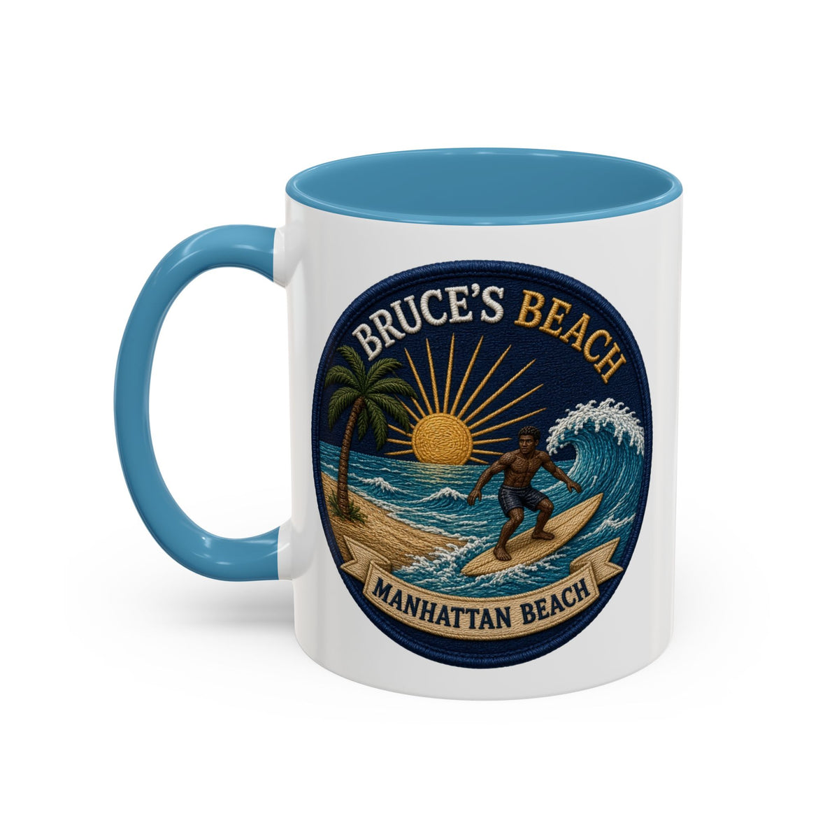 Bruce's Beach Manhattan Beach Surf Mug – Accent Coffee Cup (11/15oz)