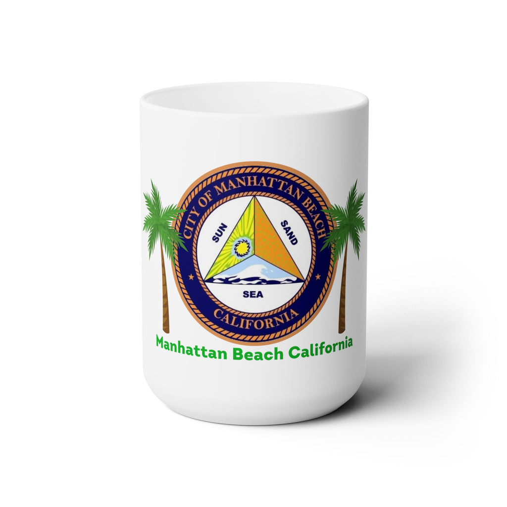 Manhattan Beach California Ceramic Mug 15oz