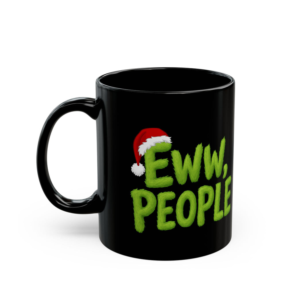 Eww People Mug | Black Ceramic Coffee Cup with Santa Hat Holiday Design