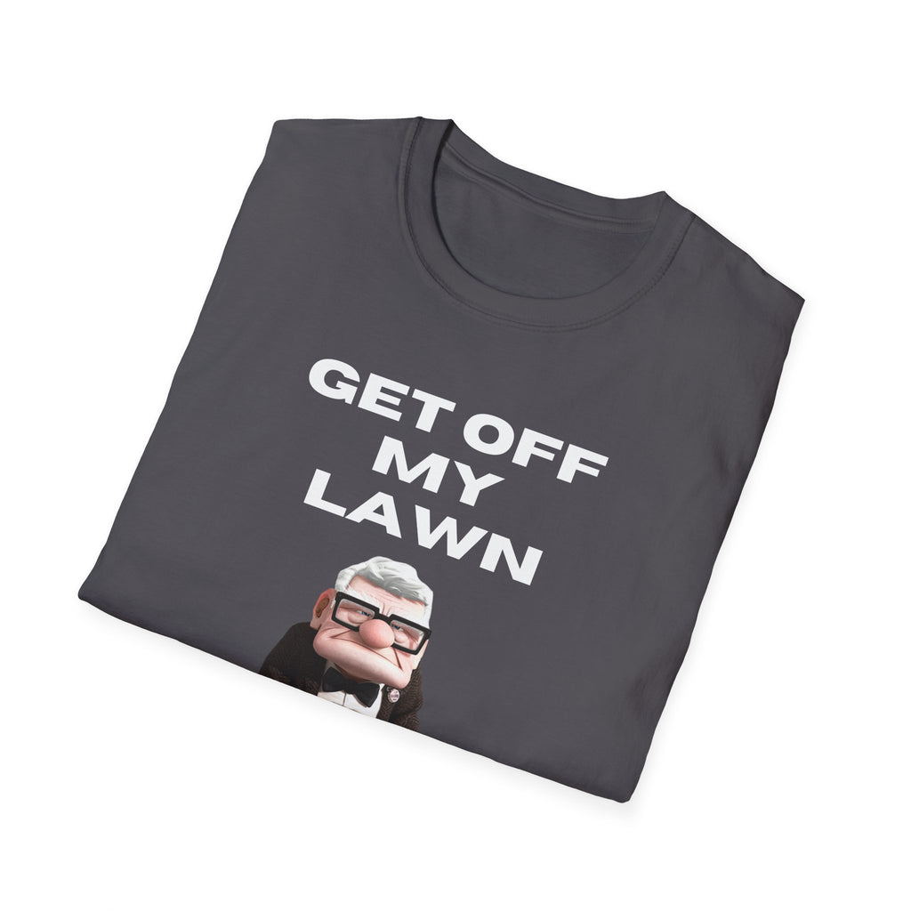 GET OFF My Lawn mens womans Softstyle T-Shirt