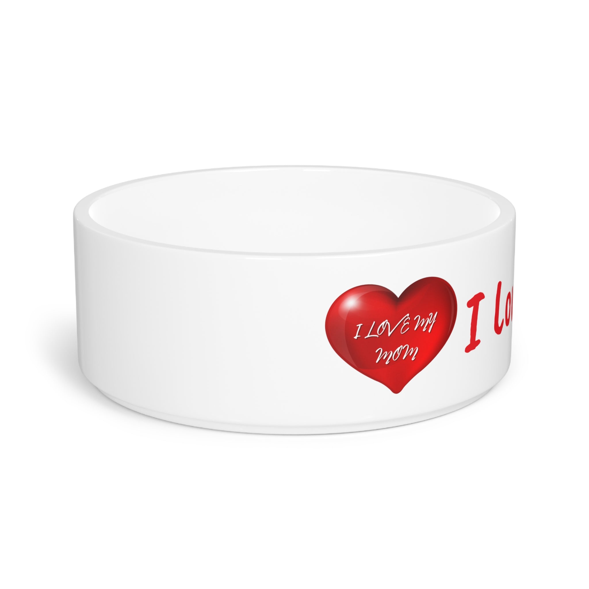 I Love Mom! Pet Bowl