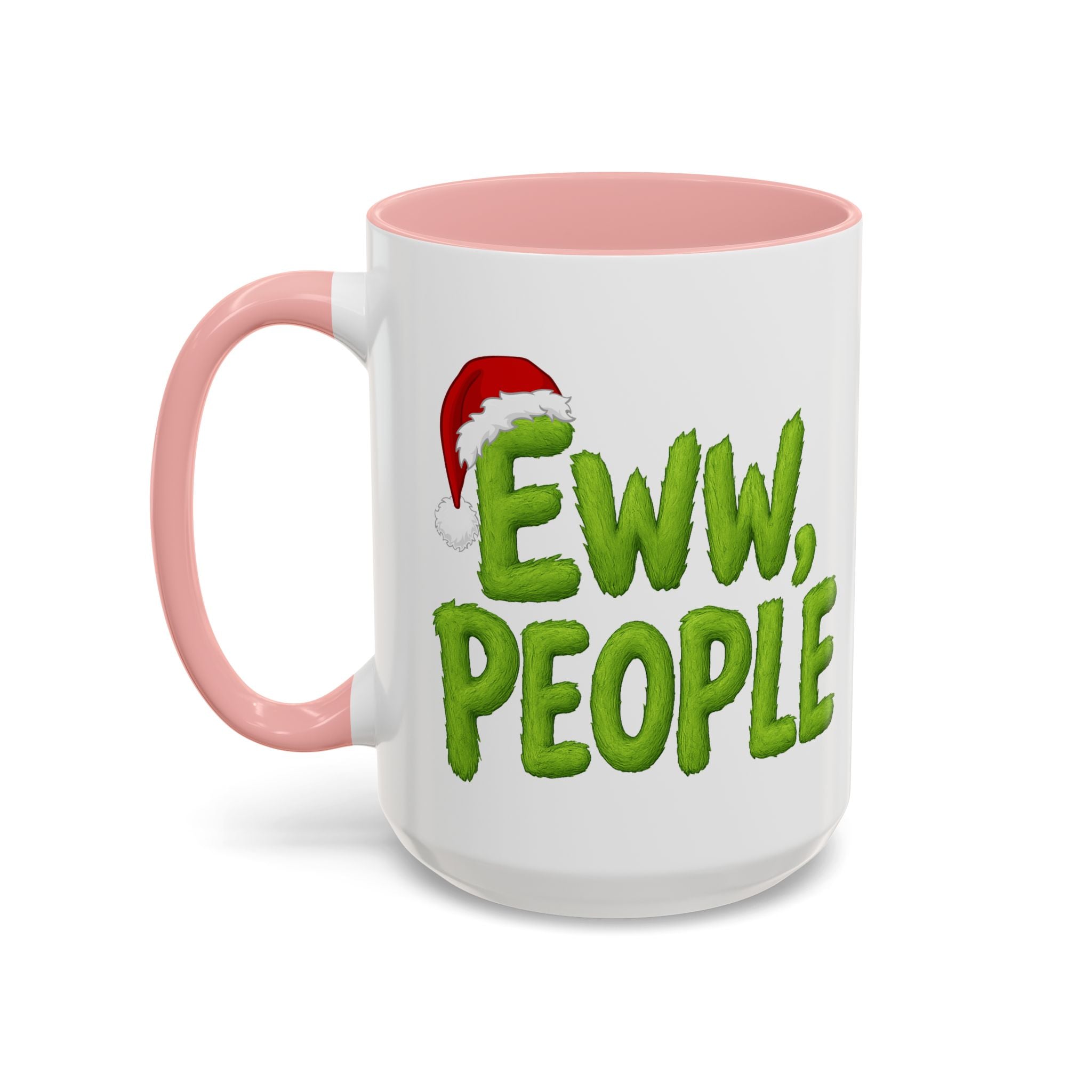 Eww People mug | Accent coffee mug, holiday Santa hat design