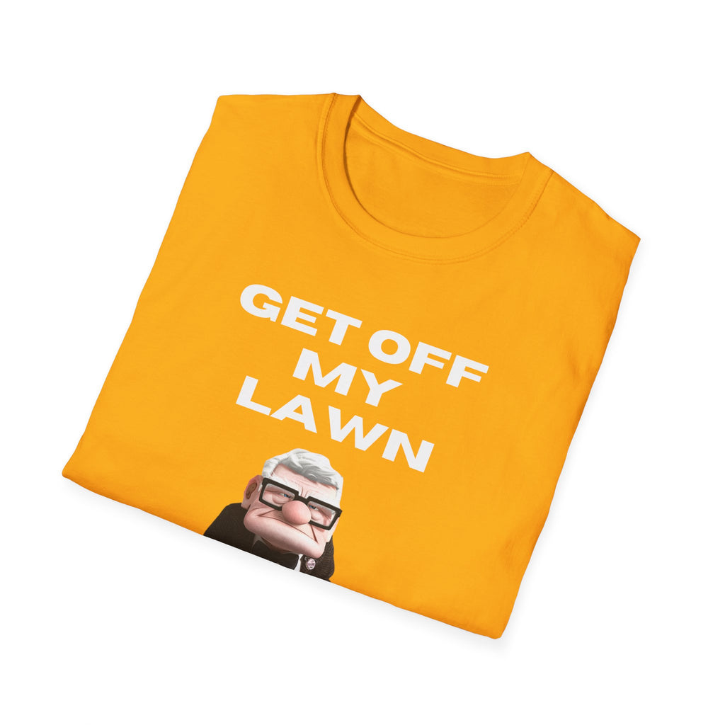 GET OFF My Lawn mens womans Softstyle T-Shirt
