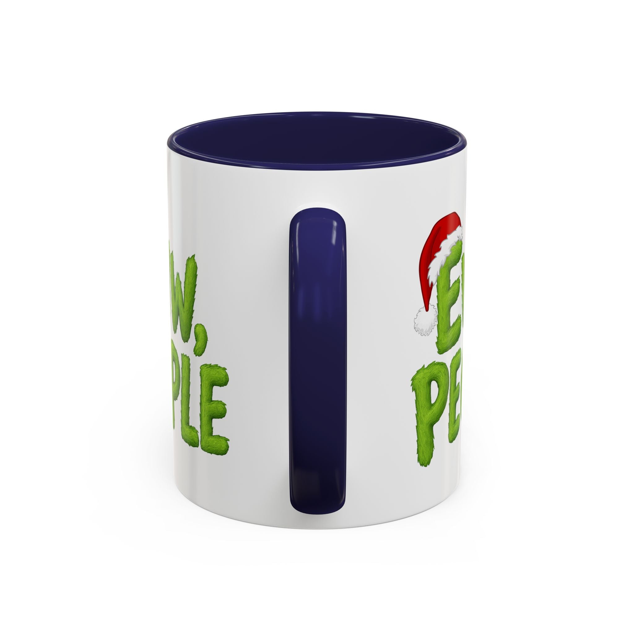 Eww People mug | Accent coffee mug, holiday Santa hat design